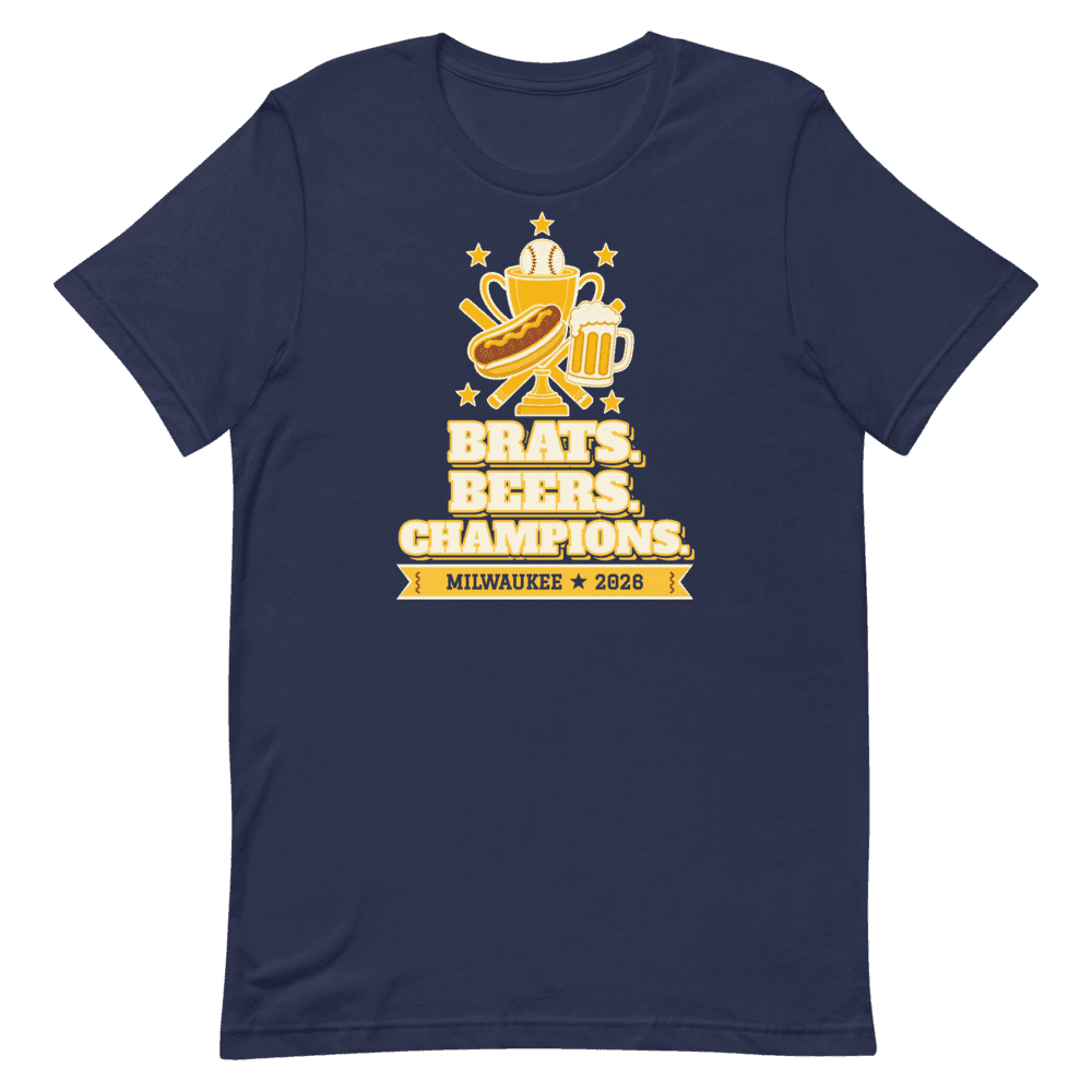 Brats. Beers. Champions. Milwaukee 2026 Tee (Navy) — Navy T-Shirt