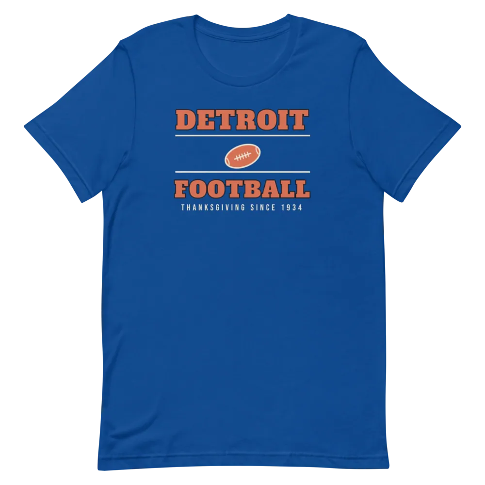 Detroit Thanksgiving Football Since 1934 — True Royal T-Shirt