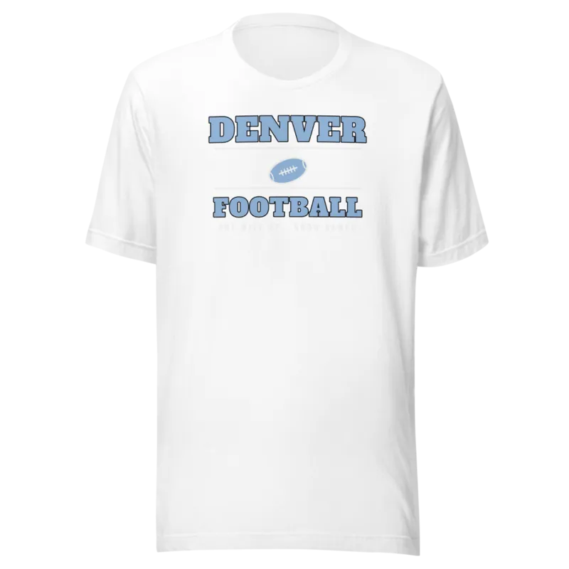 Denver Football One Mile Up — White T-Shirt