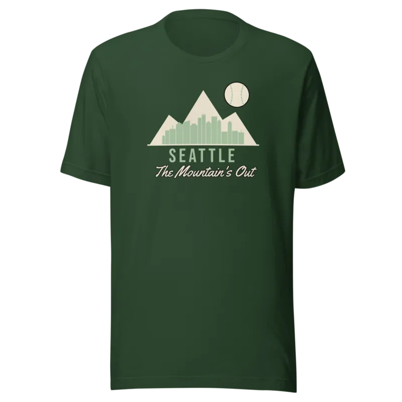 Seattle The Mountain Is Out Baseball — Forest T-Shirt
