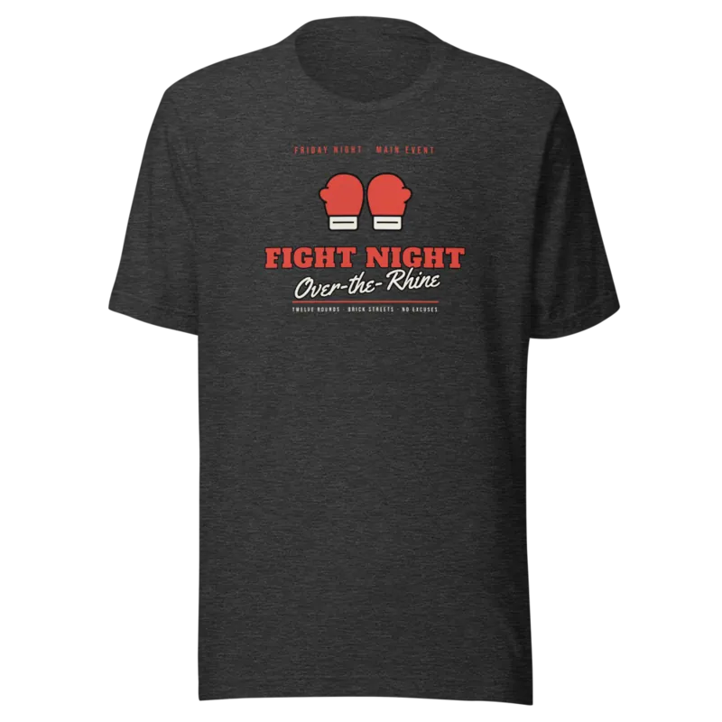 Over-the-Rhine Fight Night — Dark Grey Heather T-Shirt